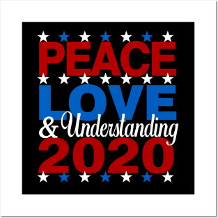 Vote Peace Love and Understanding Biden Harris 2020 Posters and Art